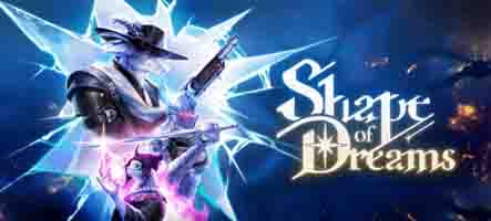 Shape of Dreams est enfin sorti Shape of Dreams est enfin sorti