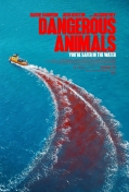 Dangerous Animals, la critique du film