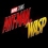 Ant-Man and The Wasp, la bande-annonce