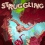 Struggling est disponible
