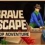 Brave Escape arrive sur PS5 et Xbox Series
