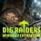 DIG Raiders: Anomaly Extraction sera disponible le 11 septembre