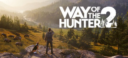 Way of the Hunter 2 aura sa version 1.0 le 29 septembre Way of the Hunter 2 aura sa version 1.0 le 29 septembre