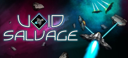 Void Salvage est disponible dès maintenant 