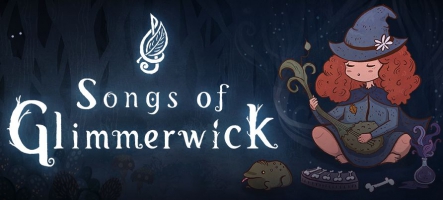 Songs of Glimmerwick arrive enfin sur Steam Songs of Glimmerwick arrive enfin sur Steam