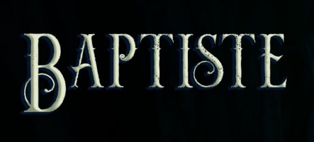 Baptiste, un jeu inspiré d’Annabelle la poupée et de Layers of Fear Baptiste, un jeu inspiré d’Annabelle la poupée et de Layers of Fear
