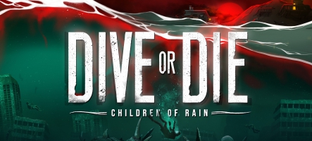 Dive or Die, plongez dans les profondeurs du jeu dès maintenant Dive or Die, plongez dans les profondeurs du jeu dès maintenant