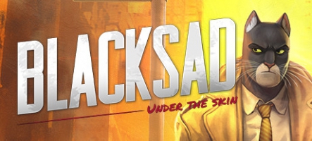(TEST) Blacksad: Under the Skin (PC, PS4, Xbox One)