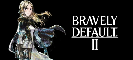 Bravely Default II arrive sur Steam 