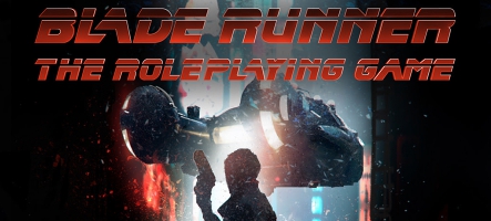 Blade Runner RPG : un kickstarter TRES rapide