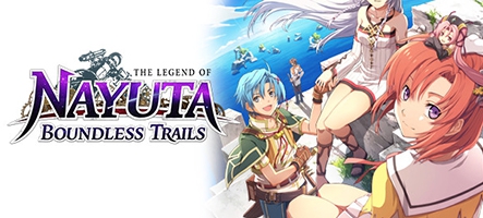 The Legend of Nayuta : Boundless Trails arrive bientôt