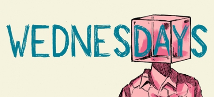 Wednesdays : la démo disponible