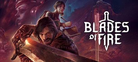 Blades of Fire : c'est en forgeant qu'on devient guerrier