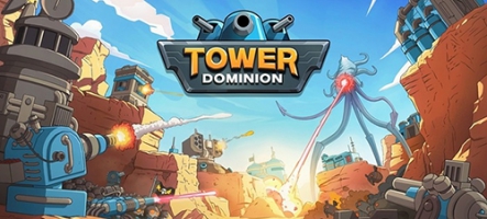 Tower Dominion, le nouveau Tower Defense pour le 8 mai