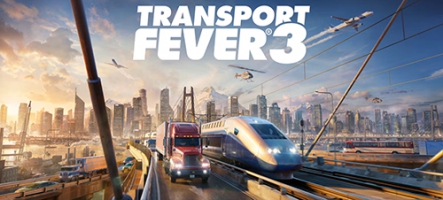 Transport Fever 3 annoncé par Urban Games