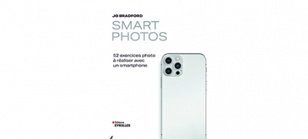 Smart Photos, un bouquin pour apprendre à photographier avec son smartphone
