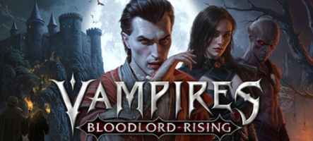 Vampires: Bloodlord Rising s'offre une date de sortie