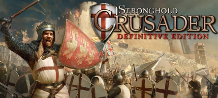 Stronghold Crusader - Definitive Edition : Désormais disponible