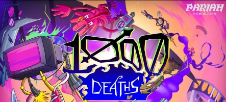 1000 Deaths : Arrive le 7 Août