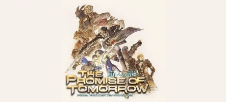 FINAL FANTASY XIV Online - The Promise of Tomorrow : Sortira le 5 Août prochain