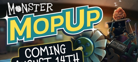 Monster MopUp : Arrive le 14 Août !