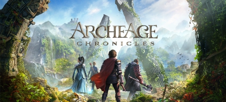 ArcheAge Chronicles : des infos