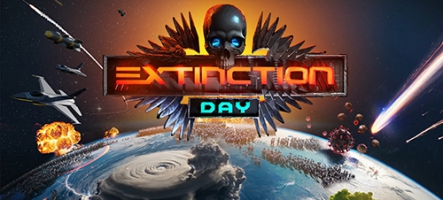 Extinction Day dévoile un nouveau mode pour tuer l'humanité Extinction Day dévoile un nouveau mode pour tuer l'humanité