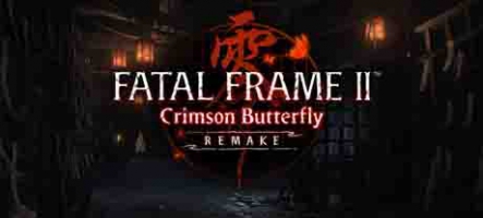 FATAL FRAME II: Crimson Butterfly REMAKE a sa date
