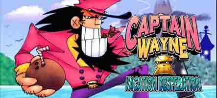 Captain Wayne: Vacation Desperation est sorti
