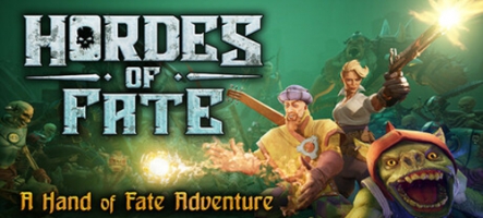 Hordes of Fate : A Hand of Fate Adventure, un nouveau jeu de cartes Hordes of Fate : A Hand of Fate Adventure, un nouveau jeu de cartes