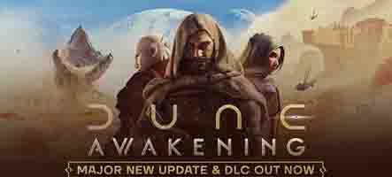 Dune Awakening dévoile son Chapitre 3