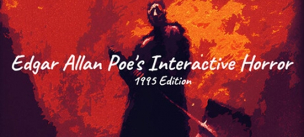 Edgar Allan Poe's Interactive Horror: 1995 Edition annoncé