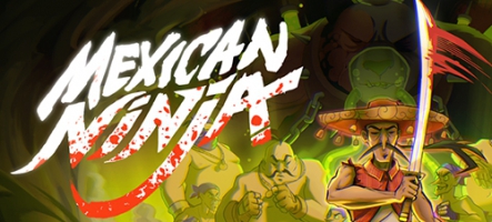 Mexican Ninja : le roguelite moustachu se dévoile Mexican Ninja : le roguelite moustachu se dévoile