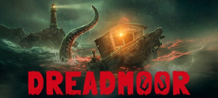 Dreadmoor : un jeu de pêche horrifique