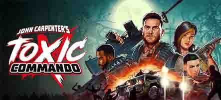 John Carpenter’s Toxic Commando est disponible