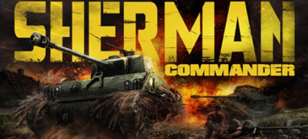 Sherman Commander est sorti