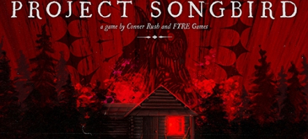 Project Songbird s'offre une nouvelle vidéo