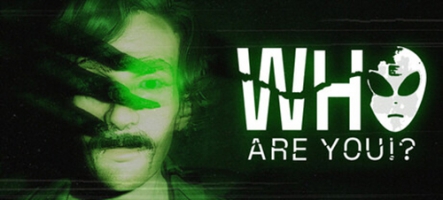 Who are you?, un jeu d'horreur avec des ovnis