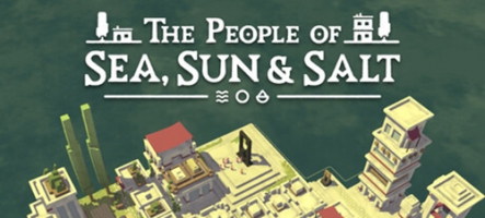 The People of Sea, Sun & Salt : un nouveau jeu de construction