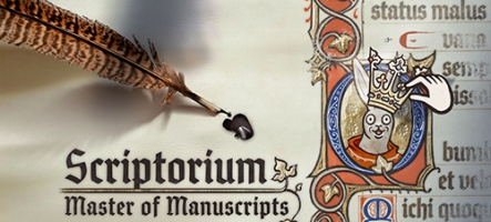 Scriptorium: Master of Manuscripts, enluminez le monde !
