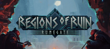 Regions of Ruin: Runegate est sorti