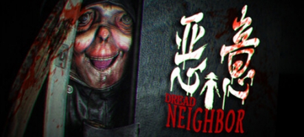 Dread Neighbor : emménagez dans l'appartement de l'horreur le 7 mai
