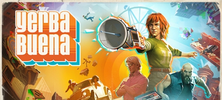 Yerba Buena s'offre un trailer et une démo