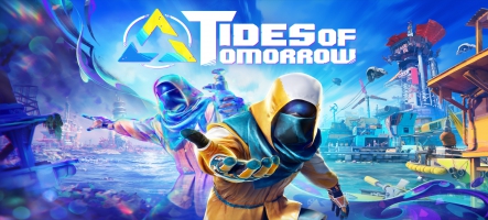 Tides of Tomorrow sort aujourd'hui !
