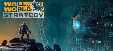 Wall World Strategy apparaît en playtest