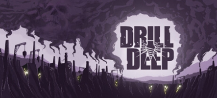 Drill Deep, un jeu à creuser jusqu'à la folie