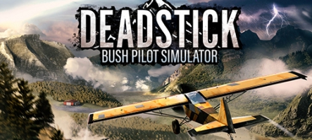 Deadstick: Bush Pilot Simulator, un simulateur de vol dans la brousse