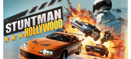 Stuntman: Hollywood, un jeu de cascades !