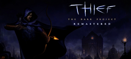 Thief: The Dark Project Remastered pour la fin de l'année Thief: The Dark Project Remastered pour la fin de l'année