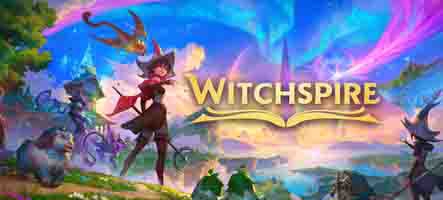 Witchspire : le jeu de sorcière est sorti Witchspire : le jeu de sorcière est sorti